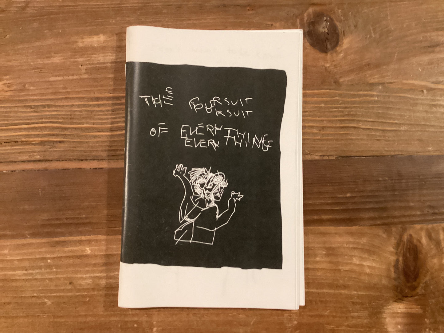 “Pursuit of Everything” -Zach Wade Zine